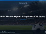 Pablo Franco rejoint l&rsquo;Espérance de Tunis en tant qu&rsquo;entraîneur