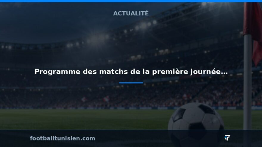 Programme des matchs de la première journée des qualifications de la CAN 2027