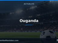 Tunisie – Ouganda – Composition officielle