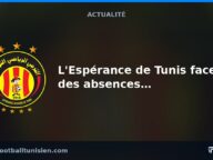 L&rsquo;Espérance de Tunis face à des absences majeures