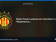 Pablo Franco prend ses fonctions à l&rsquo;Espérance de Tunis