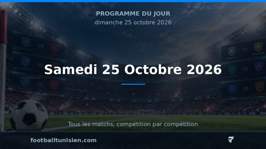 Samedi 25 Octobre 2026 : Une Journée Riche en Rencontres Sportives