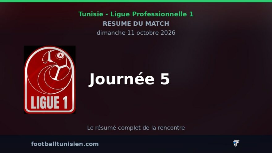 Ligue Professionnelle 1 - Journée 5