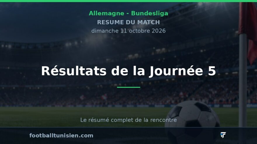 Bundesliga - Résultats de la Journée 5