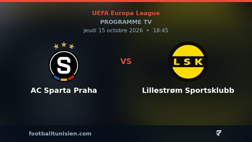 AC Sparta Praha - Lillestrøm Sportsklubb : sur quelles chaînes voir le match ?