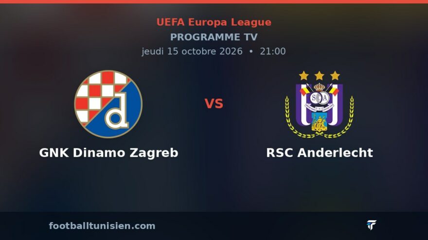 GNK Dinamo Zagreb - RSC Anderlecht : sur quelle chaîne voir le match ?