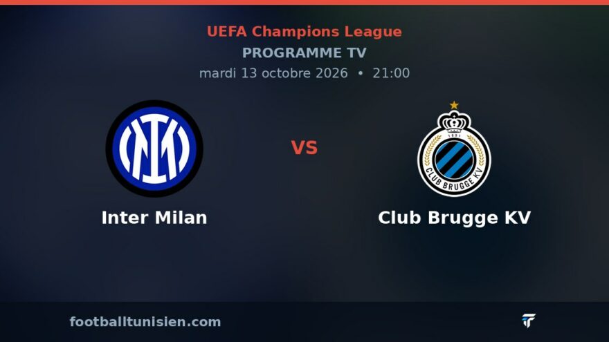 Inter Milan - Club Brugge KV : sur quelle chaîne voir le match ?
