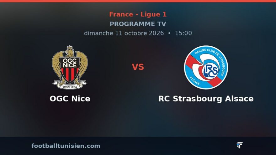 OGC Nice - RC Strasbourg Alsace : sur quelle chaîne voir le match ?