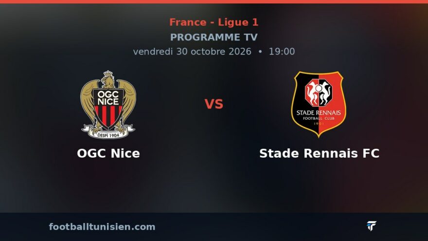 OGC Nice - Stade Rennais FC : sur quelle chaîne voir le match ?