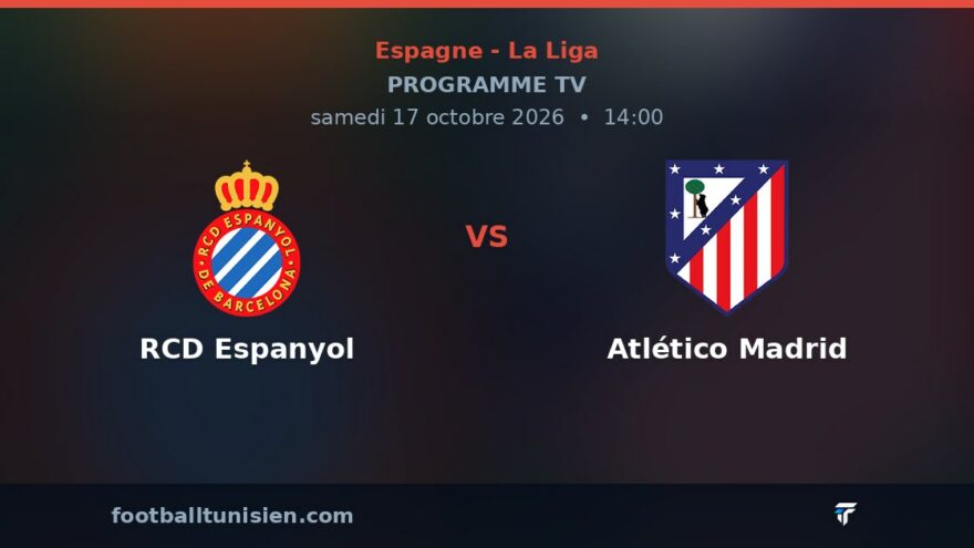 RCD Espanyol - Atlético Madrid : sur quelle chaîne voir le match ?